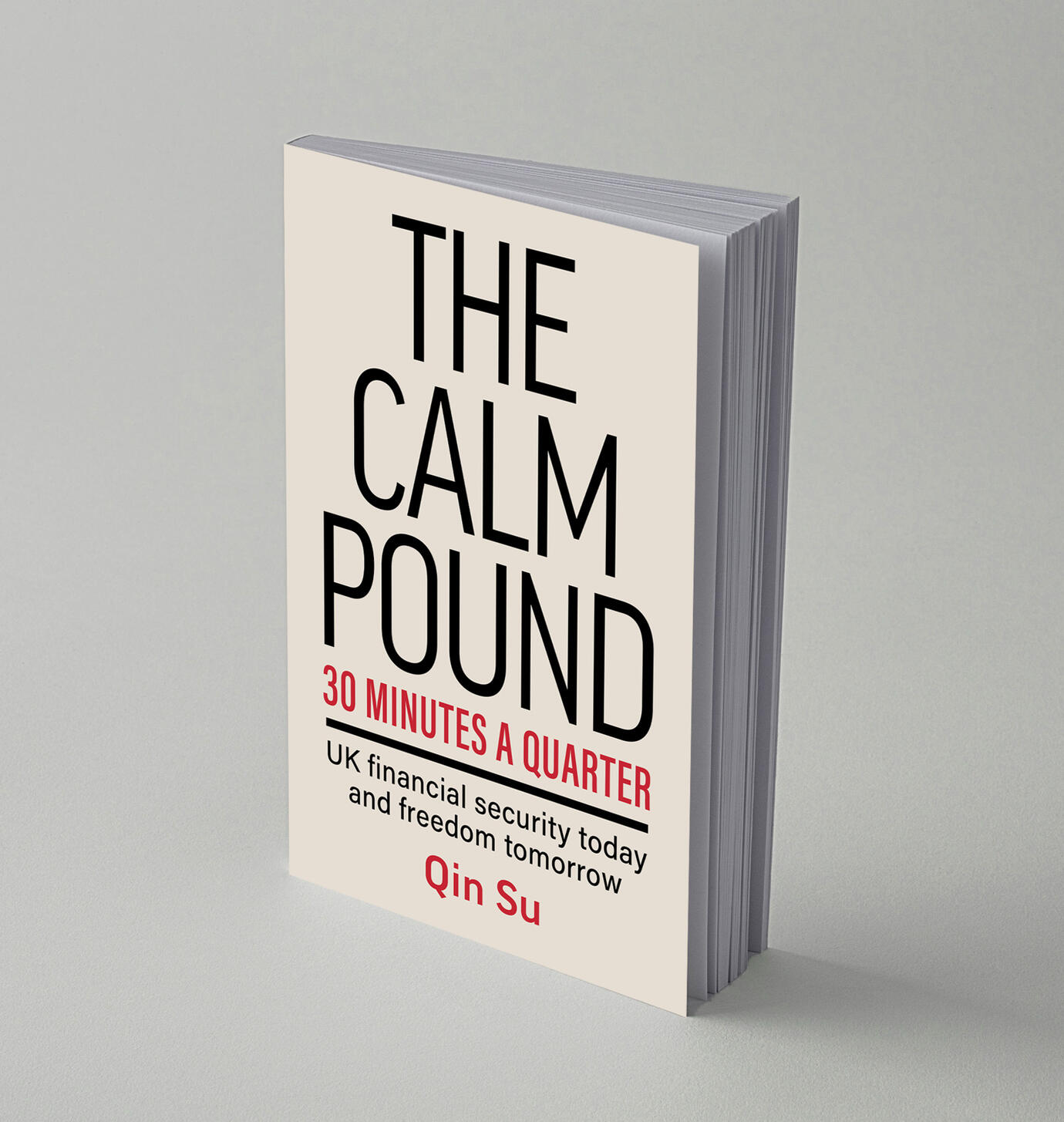 The Calm Pound system: Security, Flexibility, Independence. Freedom builds in layers, book launching Dec 2025.